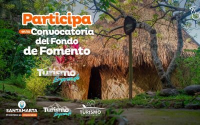 $100 millones de pesos entregará la Alcaldía del Cambio Imparable a través del Fondo de Fomento Turismo Emprende 2022